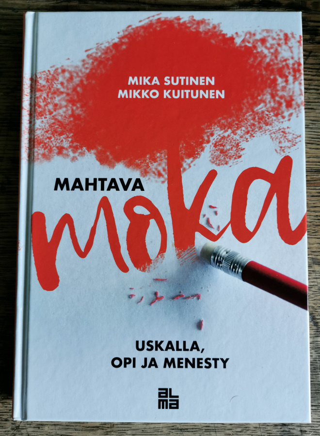 Mika Sutinen - Mikko Kuitunen: Mahtava moka
