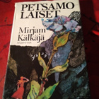 MIRJAM KÄLKÄJÄ: PETSAMOLAISET - pikkukuva 1