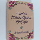 Salme (toim.) Saure : Onni on tuntemattoman hymyilyä : mi... - pikkukuva 1
