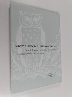 Suomalainen tiedeakatemia vuosikirja 2011 = Year book 2011