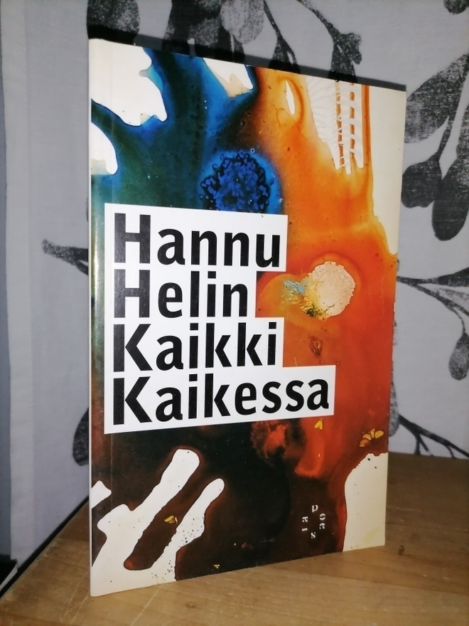 Hannu Helin - Kaikki kaikessa - 1.p.Uusi