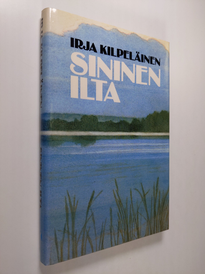 Irja Kilpeläinen : Sininen ilta