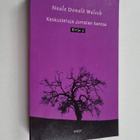 Neale Donald Walsch : Keskusteluja Jumalan kanssa : Kirja 3 - pikkukuva 1