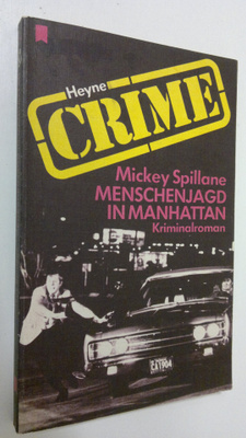 Mickey Spillane : Menschenjagd in Manhattan