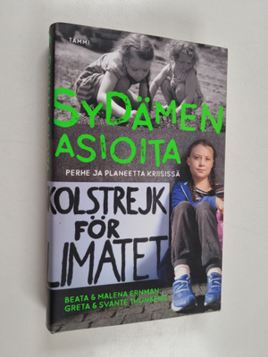 Malena Ernman ym. : Sydämen asioita : perhe ja planeetta ...