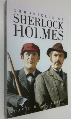 David B Beckwith : Chronicles of Sherlock Holmes