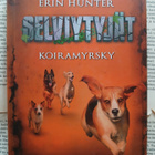 Erin Hunter - Selviytyjät: Koiramyrsky (sid.) - pikkukuva 1