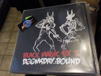 BLACK MAGIC SIX II - DOOMSDAY BOUND UUSI LP