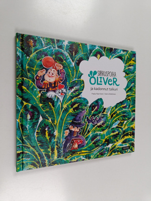 Paula Nieminen : Sirkuspoika Oliver ja kadonnut taikuri
