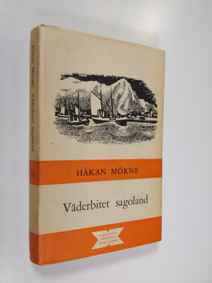 Håkan Mörne : Väderbitet sagoland