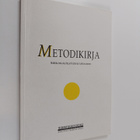 Metodikirja : näkökulmia kulttuurihistorian tutkimukseen - pikkukuva 1