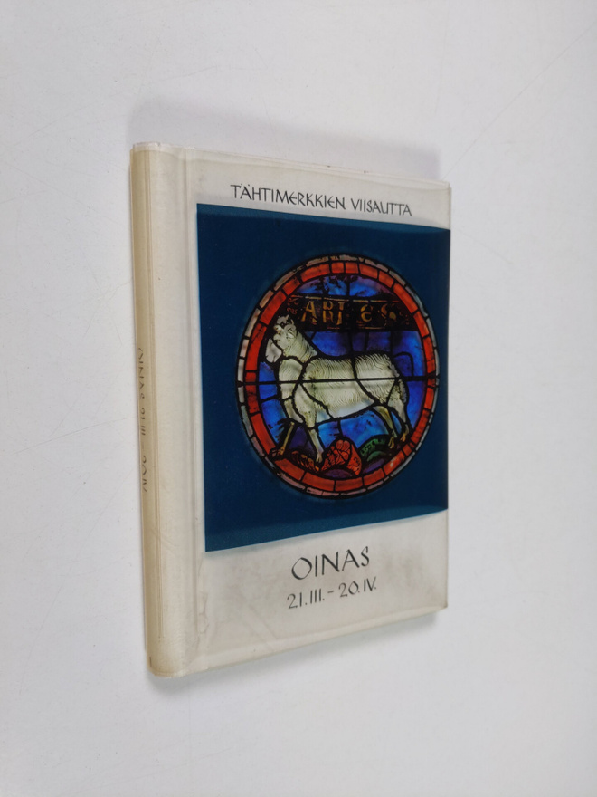 Oinas 21.3.-20.4. : ajatuksia ja runoja
