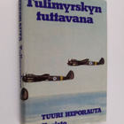Tuuri Heporauta : Tulimyrskyn tuttavana : lentomestari Ot... - pikkukuva 1