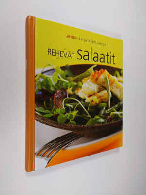 Taina Salovaara : Rehevät salaatit