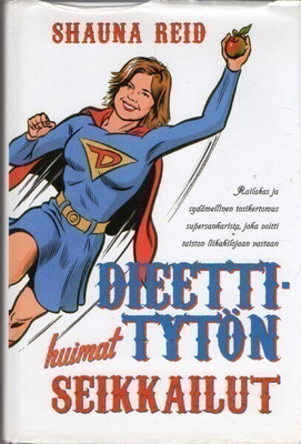 Shauna Reid - Diettityön huimat seikkailut