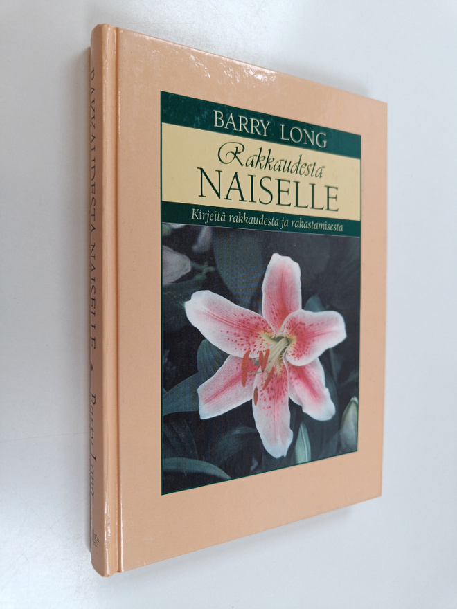 Barry Long : Rakkaudesta naiselle