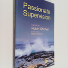 Robin Shohet : Passionate Supervision - pikkukuva 1