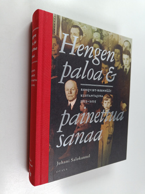 Juhani Salokannel : Hengen paloa & painettua sanaa : Renq...