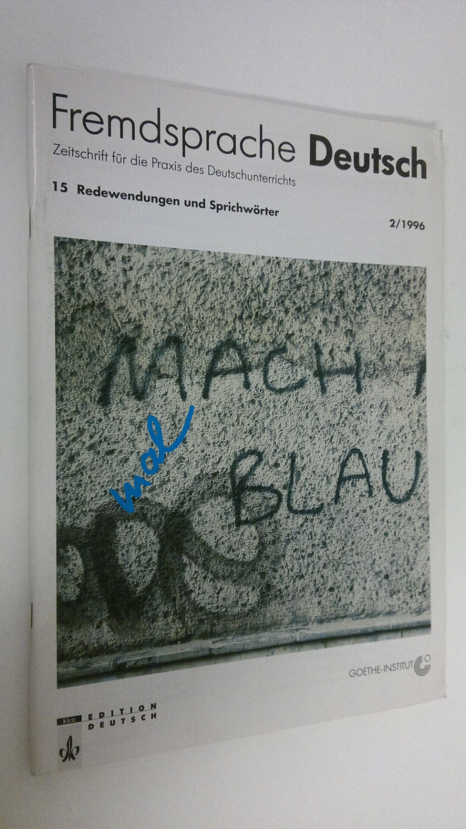 Fremdsprache Deutsch 15 (2/1996) : Redewendungen und Spri...