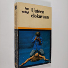 Peter von Bagh : Uuteen elokuvaan : Kirjoituksia elokuvasta - pikkukuva 1