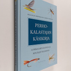 Malcolm Greenhalgh : Perhokalastajan käsikirja : lohikalo... - pikkukuva 1