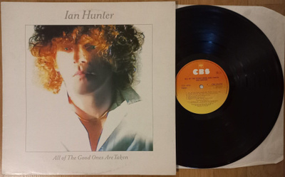 IAN HUNTER: All Of The Good Ones Are Taken LP
