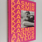 Thomas Kirjonen : Kasmir : annoskateus : stooreja ja rese... - pikkukuva 1
