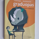 Juha T. Hakala : Tulevan maisterin graduopas - pikkukuva 1