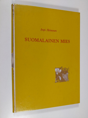Impi Heinonen : Suomalainen mies
