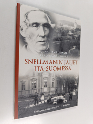 Snellmanin jäljet Itä-Suomessa