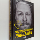 Toni Tuunainen : Olin Ruotsin etsityin rikollinen - pikkukuva 1