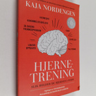 Kaja Nordengen : Hjernetrening - slik holder du hjernen i... - pikkukuva 1