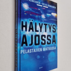 Reijo Ronkanen ym. : Hälytysajossa - Pelastajien matkassa - pikkukuva 1