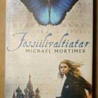 Michael Mortimer - Fossiilivaltiatar - pikkukuva 1