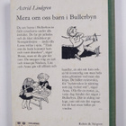 Astrid Lindgren : Mera om oss barn i Bullerbyn - pikkukuva 2