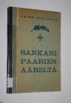 Väinö Suojamaa : Sankaripaarien ääreltä