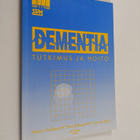 Raimo Sulkava : Dementia : tutkimus ja hoito - pikkukuva 1