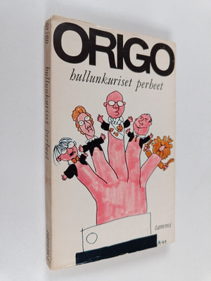 Origo : Hullunkuriset perheet : pakinoita