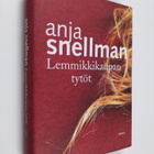 Anja Snellman : Lemmikkikaupan tytöt - pikkukuva 1