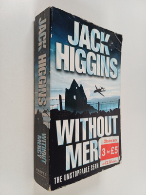 Jack Higgins : Without mercy