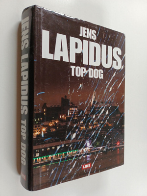 Jens Lapidus : Top dog