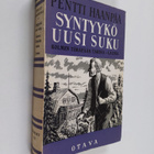 Pentti Haanpää : Syntyykö uusi suku ,eli, Kaaleppi Köyhkä... - pikkukuva 1