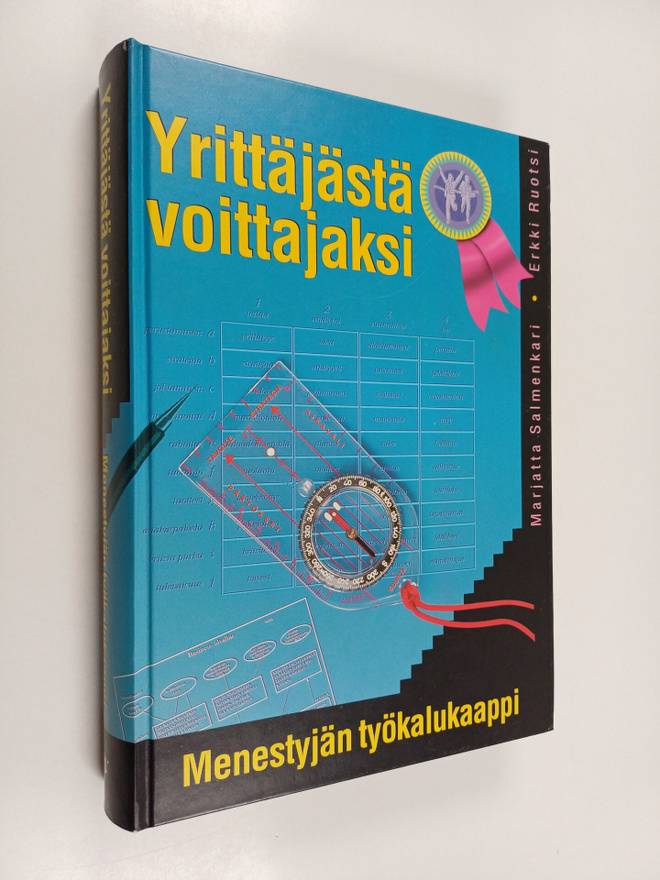 Erkki Ruotsi : Yrittäjästä voittajaksi : menestyjän työka...