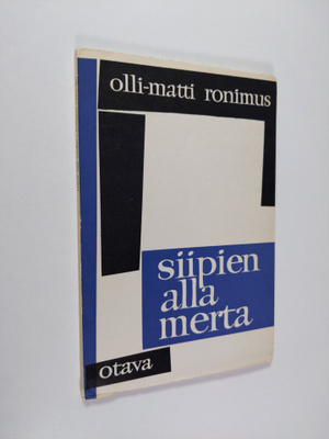 Olli-Matti Ronimus : Siipien alla merta : runoja
