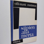 Olli-Matti Ronimus : Siipien alla merta : runoja - pikkukuva 1