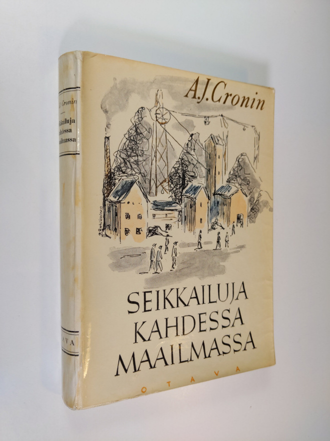 A. J. Cronin : Seikkailuja kahdessa maailmassa