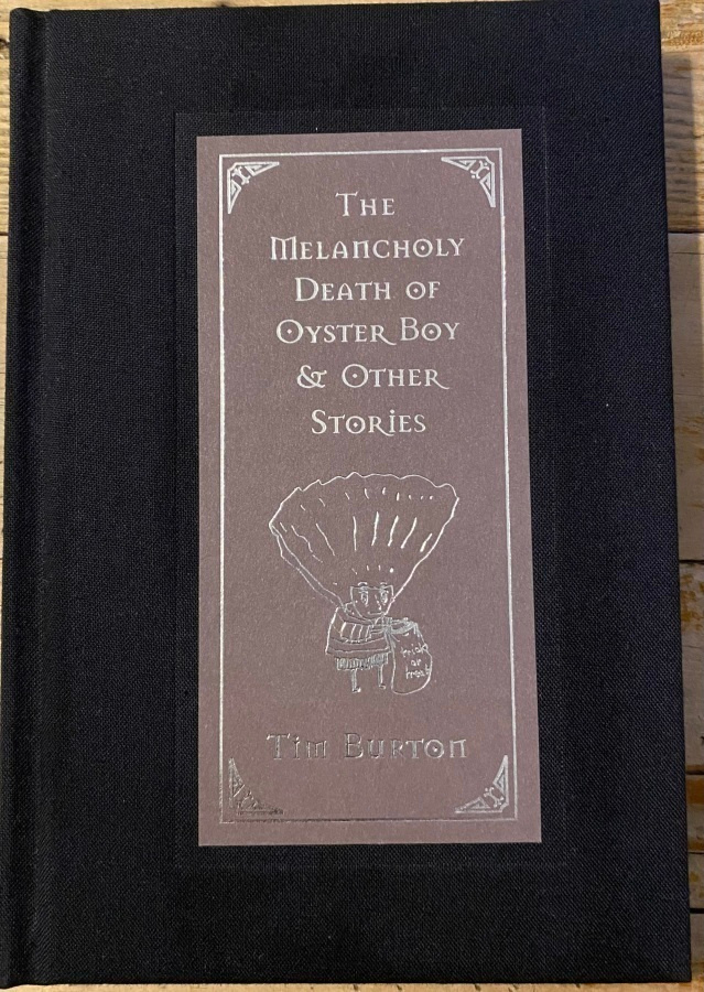 THE MELANCHOLY DEATH OF OYSTER BOY & OTHER STORIES