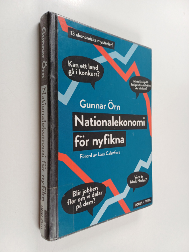 Gunnar Örn : Nationalekonomi för nyfikna