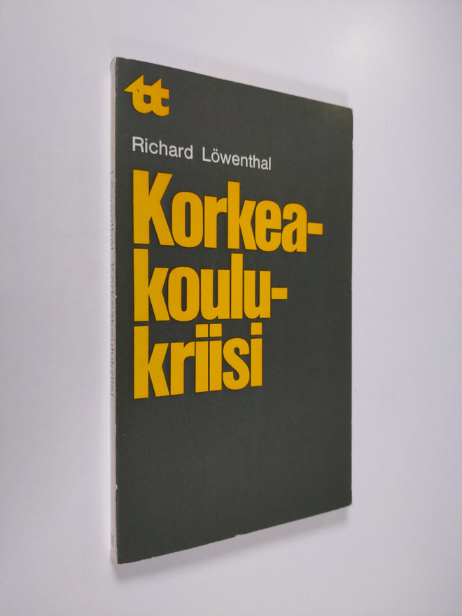 Richard Löwenthal : Korkeakoulukriisi