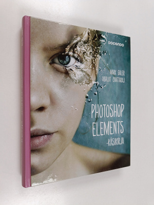 Mark Galer : Photoshop Elements -käsikirja